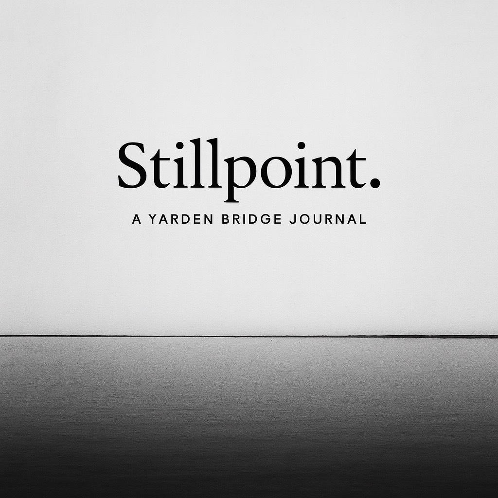 A black and white minimalist banner with a stark horizon line dividing sky and water. Centered above the horizon, the word “Stillpoint” appears in clean serif font, with the subtitle “A Yarden Bridge Journal” beneath it. The design emphasizes wide open space and contemplative simplicity.